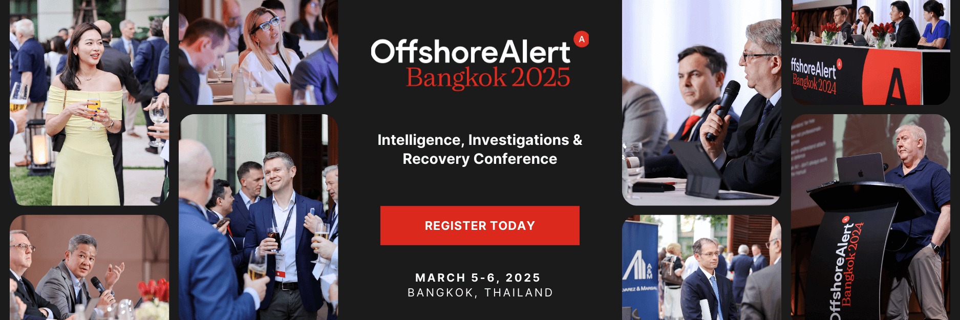 OffshoreAlert Bangkok Conference. March 5-6, 2025. Asia-Pacific conference on Intelligence, Investigations, Asset Recovery